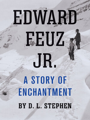 cover image of Edward Feuz Jr.